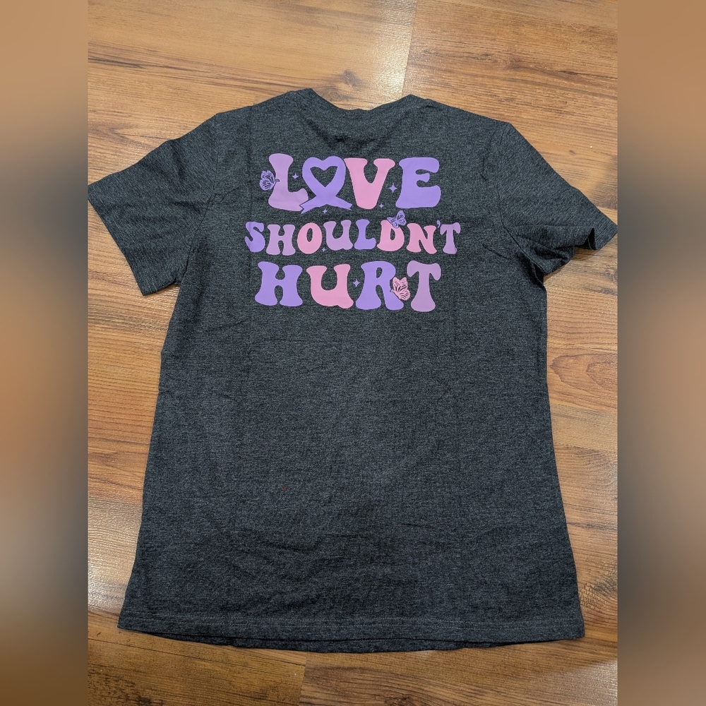 NWOT Love Shouldn't Hurt Graphic Tee - Dark Charcoal with Pink & Lavender Print